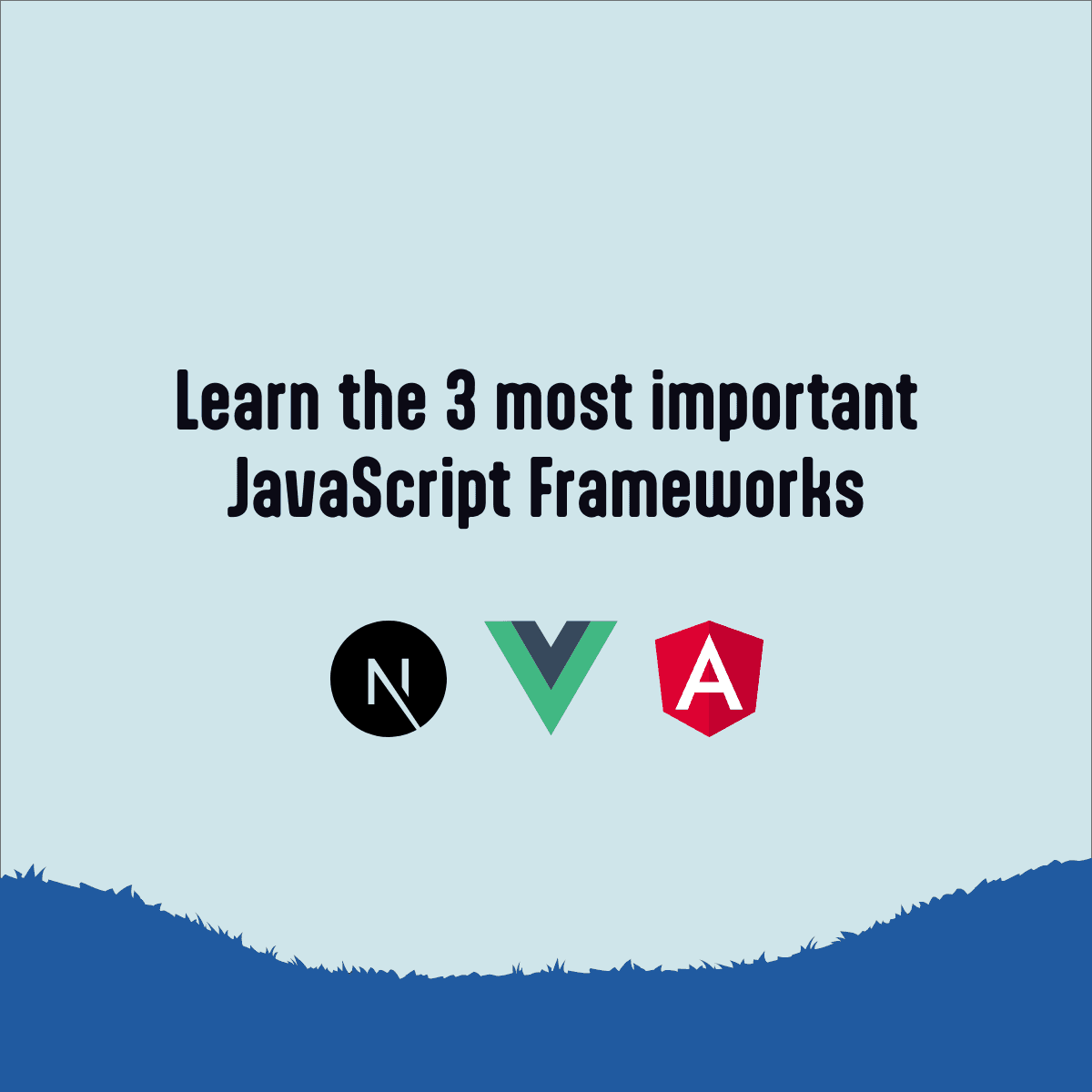 The 3 Most important full-stack frameworks for web. Next, Angular and Vue explained in detail