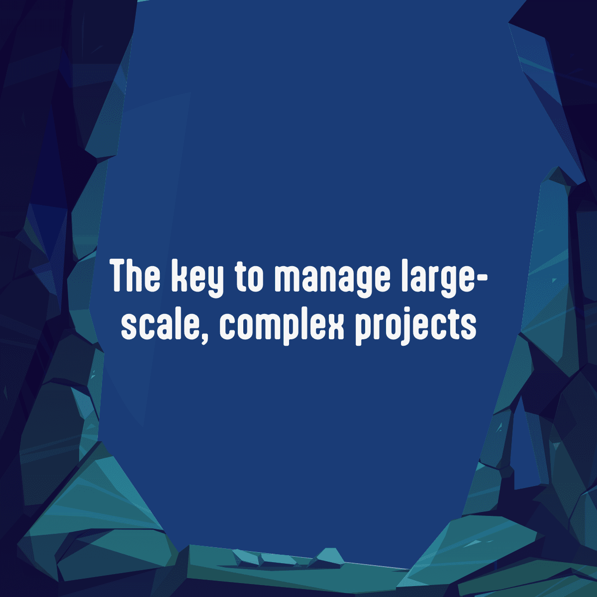 Understanding the power of the RUP framework. The key to managing large-scale, complex projects